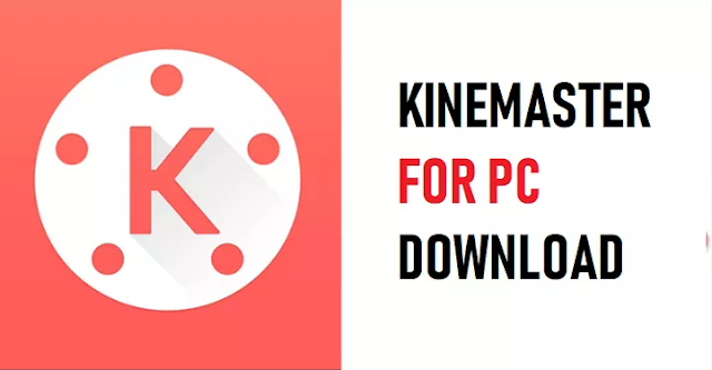 kinemaster download for windows 10