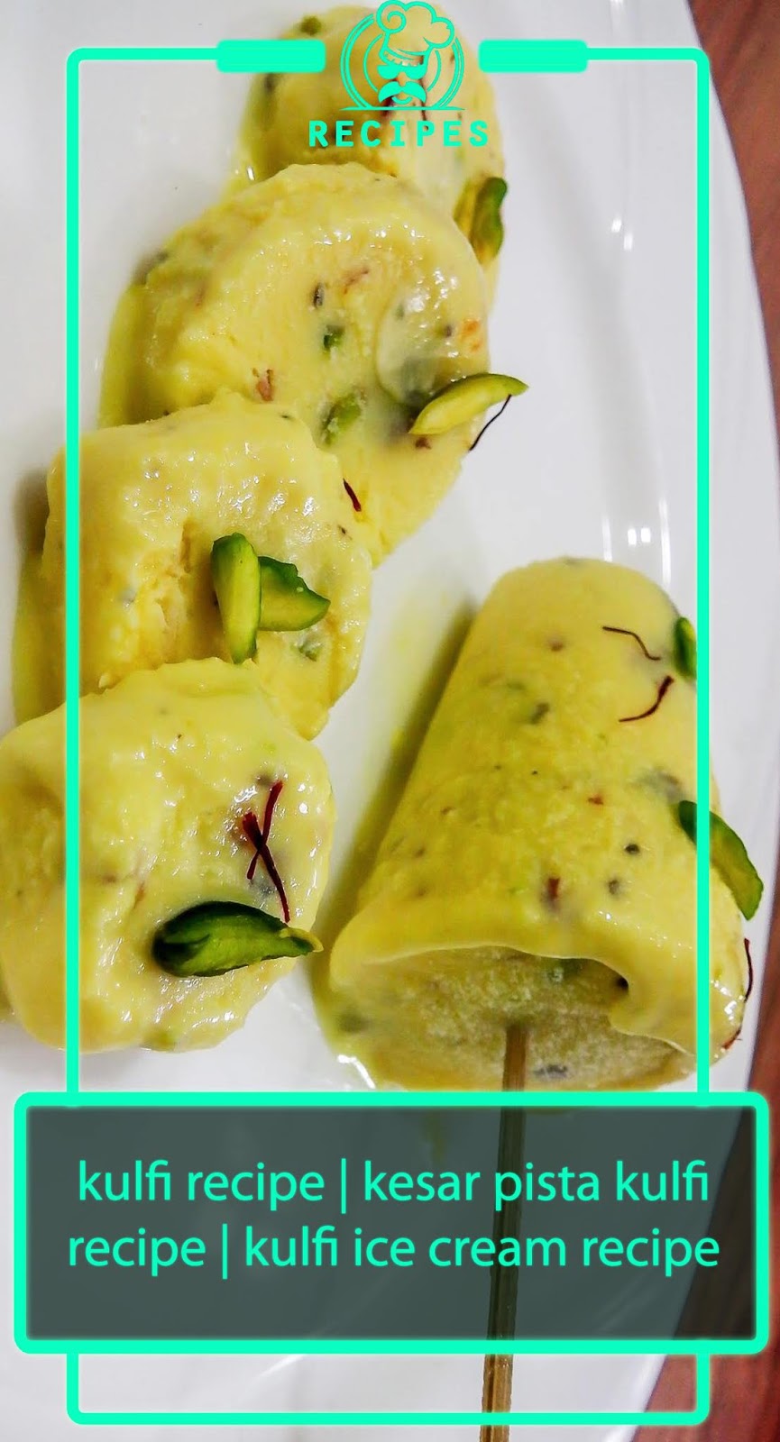 kulfi recipe kesar pista kulfi recipe kulfi ice cream recipe 3