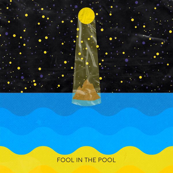 FOOL IN THE POOL – Island – Single