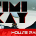 R-MUSIC :::: TIMI KAY - HOUSE PARTY + TOUCH & FOLLOW
