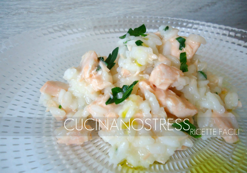 Cucinanostress RISOTTO CON SALMONE FRESCO