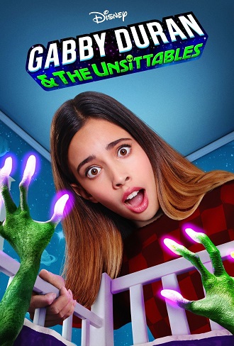 Gabby Duran & The Unsittables Season 1 Complete Download 480p All Episode