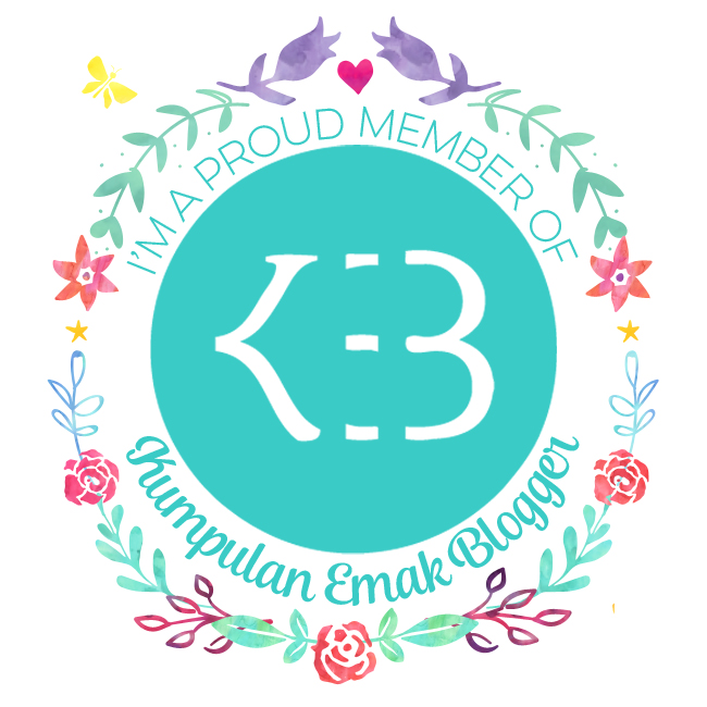 Member of: Kumpulan Emak Blogger