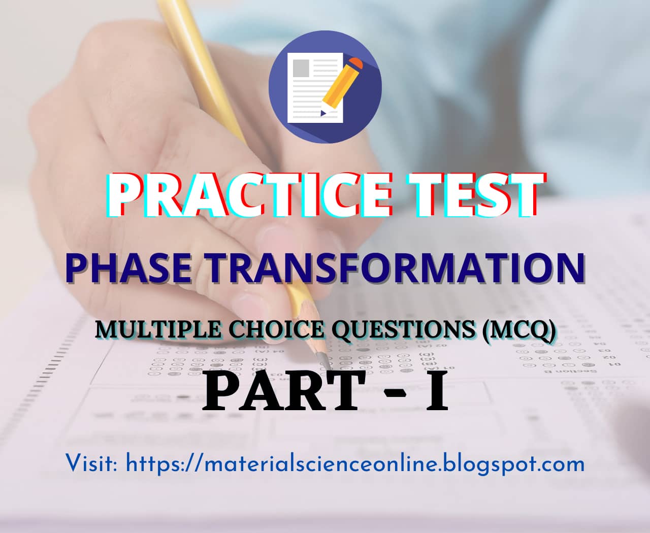 Phase Transformation MCQs Online Practice Test | Part - I | Material