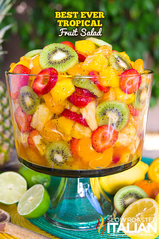 Best Ever Tropical Fruit Salad is the only recipe you'll ever need. My entire picky family devoured this fruit salad and you will too. Best Ever Tropical Fruit Salad
