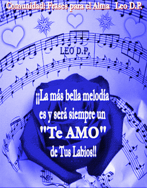 La más Bella melodía es y