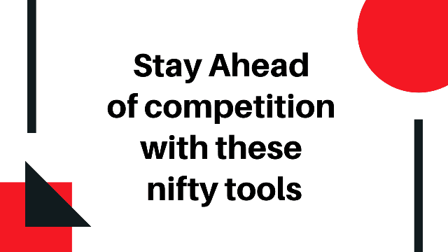 Stay Ahead Of The business Competition With These 10 Nifty Tools marketing software apps