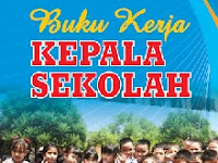 Buku Kerja Kepala Sekolah/Madrasah