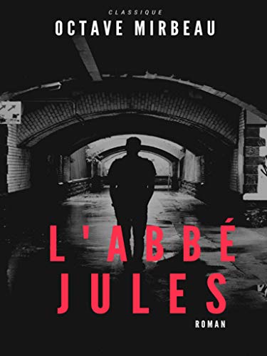 "L'Abbé Jules", avril 2020