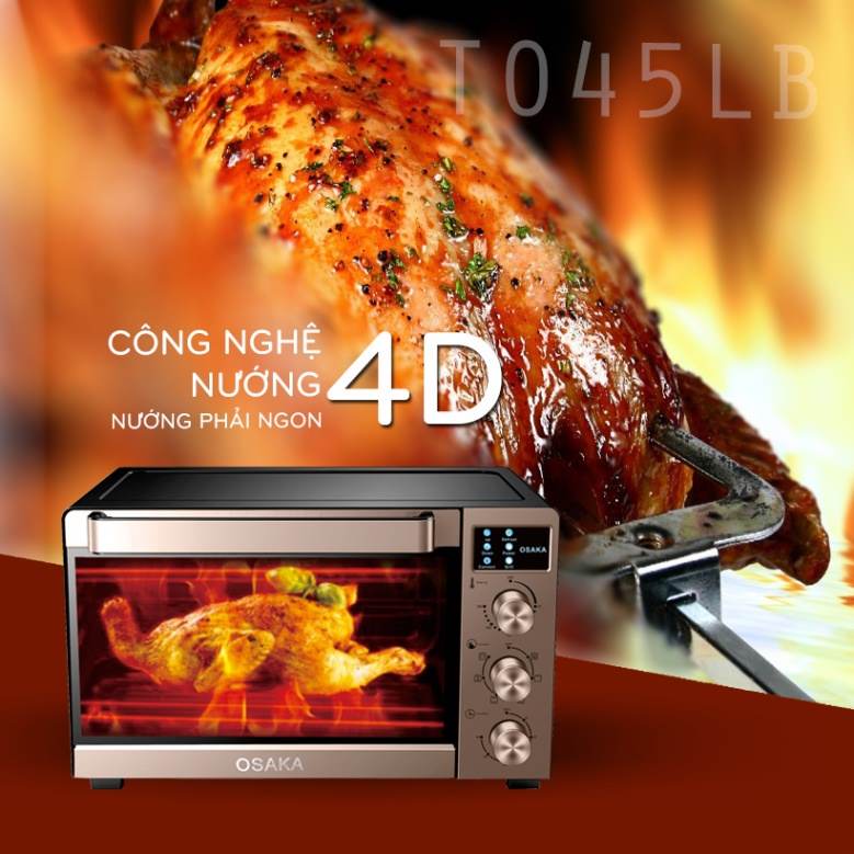 LÒ NƯỚNG THÙNG OSAKA TO45LB – CÔNG NGHỆ NƯỚNG 4D