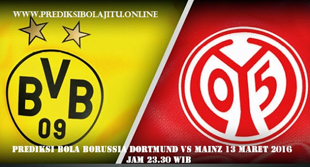 Prediksi Bola Borussia Dortmund vs Mainz 13 Maret 2016