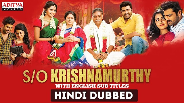 S/O Krishnamurthy (Sathamanam Bhavati) Hindi Dubbed Full Movie