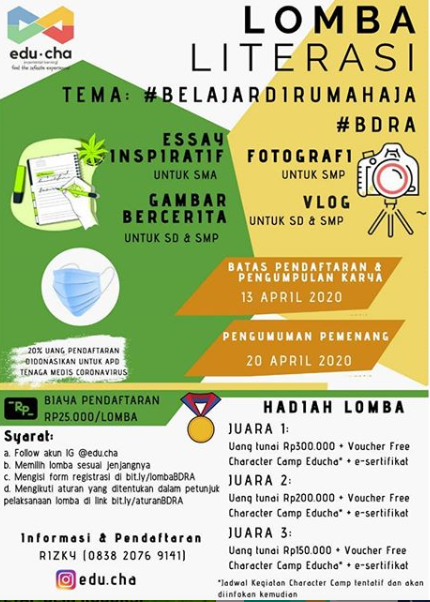 Lomba Literasi #BELAJARDIRUMAHAJA 2020 di EDUCHA
Lomba Literasi #BELAJARDIRUMAHAJA 2020 di EDUCHA