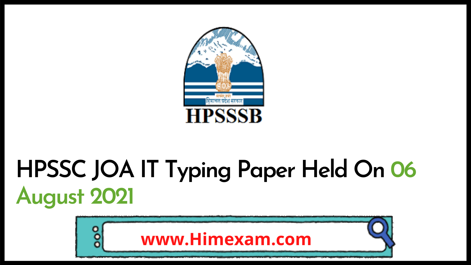 HPSSC JOA IT Typing Paper Held On 06 August 2021