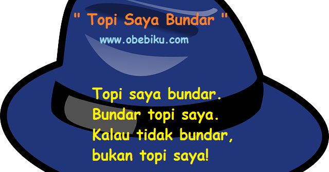 Lirik Lagu Anak Anak Topi Saya Bundar Obebiku Lirik Lagu Anak Anak Topi Saya Bundar Obebiku