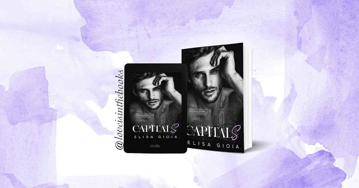 Capital S di Elisa Gioia Review Tour Love is in the books