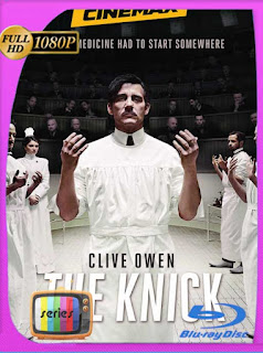 The Knick (2014-2015) [Serie Completa] [1080p] Latino [GoogleDrive] SXGO