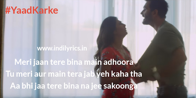 Yaad Karke | Gajendra Verma ft. Nidhi | Full Song Lyrics with English