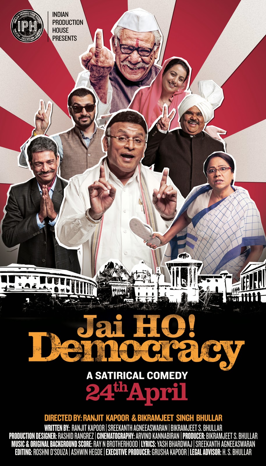 Jai Ho! Democracy, Directed by Ranjit Kapoor, starring Om Puri, Annu Kapoor, Seema Biswas, Adil Hussain and Satish Kaushik