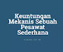 Makna Keuntungan Mekanis Sebuah Pesawat Sederhana Makna Keuntungan Mekanis Sebuah Pesawat Sederhana