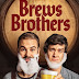 [FUCKING SERIES] : Brews Brothers saison 1 : Pour l’amour de la binouze