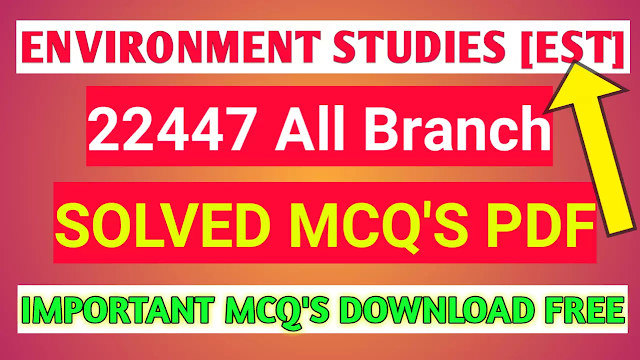 Environmental Studies 22447 EST | Solved MCQ's PDF | Free Msbte Exam  MCQ's  |