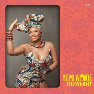 Disponível para Download mp3 a musica de Yemi Alade - Enjoyment. Faça o download da musica do genero Gqom  no formato mp3 2021
