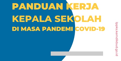 Buku Panduan Kerja Kepala Sekolah Di Masa Pandemi Covid 19 Sinau Thewe Com