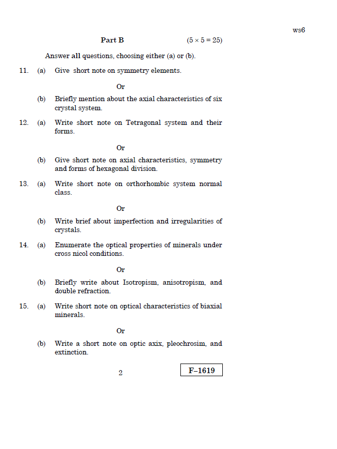 Alagappa University B.Sc.(Geology) CRYSTALLOGRAPHY AND OPTICAL MINERALOGY APRIL 2019 Question