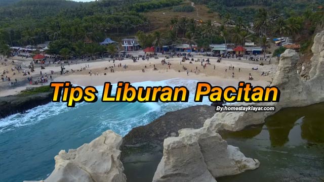 Panduan Tips Pergi Liburan Ke Pacitan Homestay Klayar Guest House Penginapan Murah Pacitan