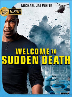 Welcome To Sudden Death [2020] HD [1080p] Latino [GoogleDrive] SXGO