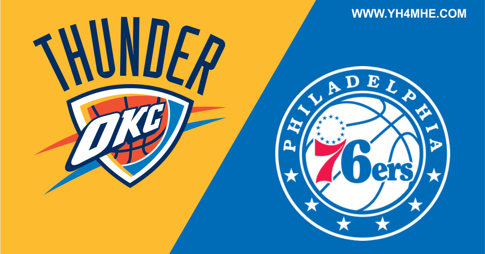 Thunder vs 76ers Live Stream Info: Predictions & Previews [Monday ...