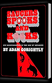 Saucers Spooks and Kooks By Adam Gorightly
