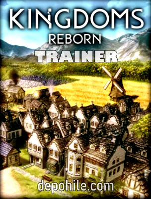 Kingdoms Reborn PC Oyunu Para, Kaynak +6 Trainer Hilesi İndir