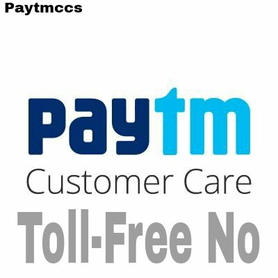 Paytm Customer care service Helpline Number Toll Free Number 2018 19 Paytm Customer care service Helpline Number Toll Free Number 2018 19
