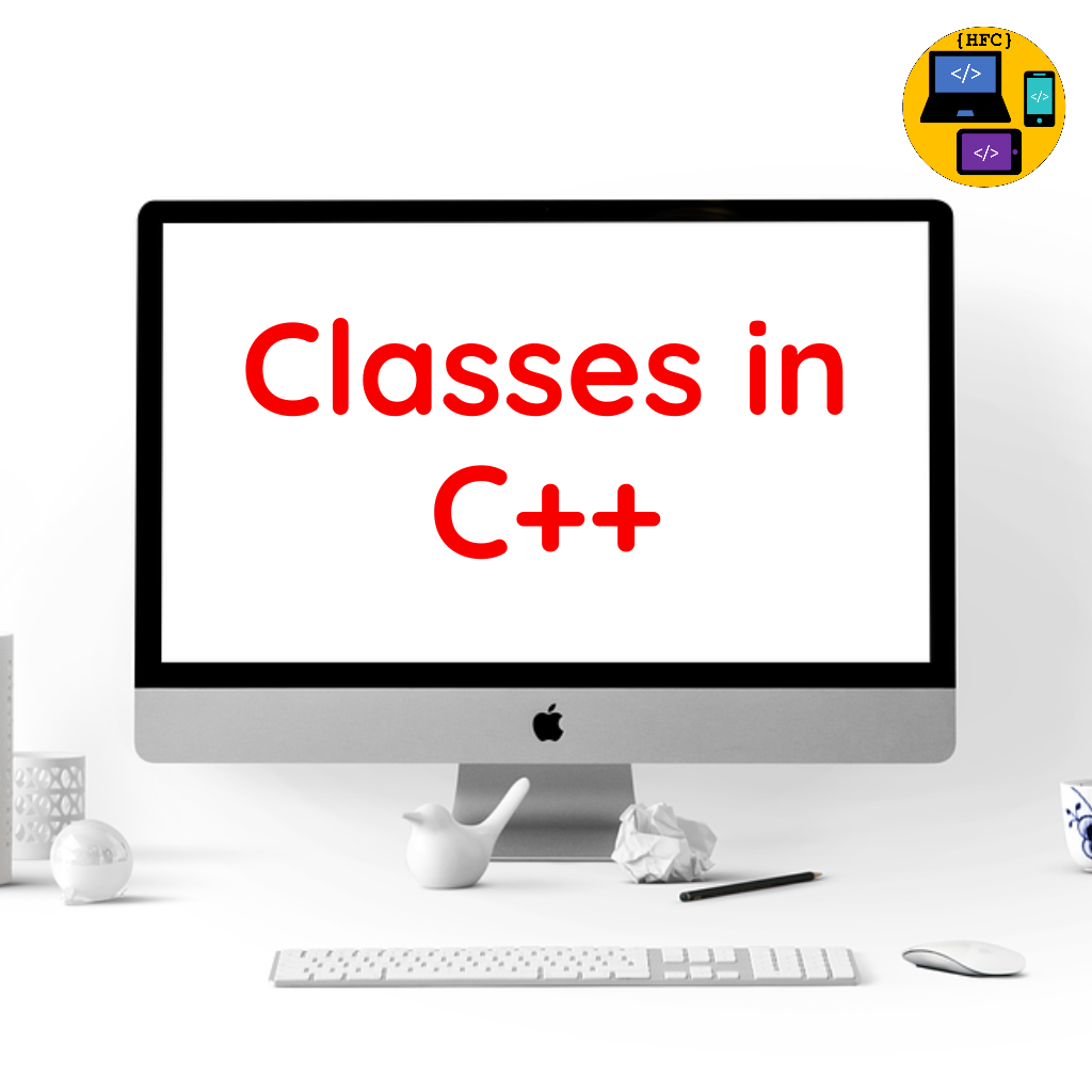 Classes in C++ || OOPS Concept || Class || C++