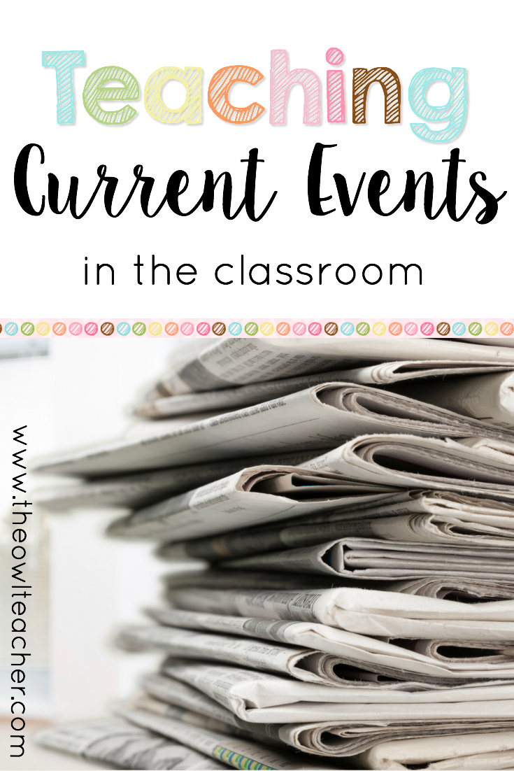 Current Events in the Classroom The Owl Teacher