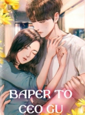Novel Baper to CEO Gu Karya Lena Tan Full Episode