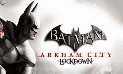 Batman Arkham City Lockdown Apk Mob Free Share Batman Arkham City Lockdown Apk Mob Free Share