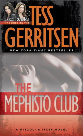 Review: The Mephisto Club by Tess Gerritsen