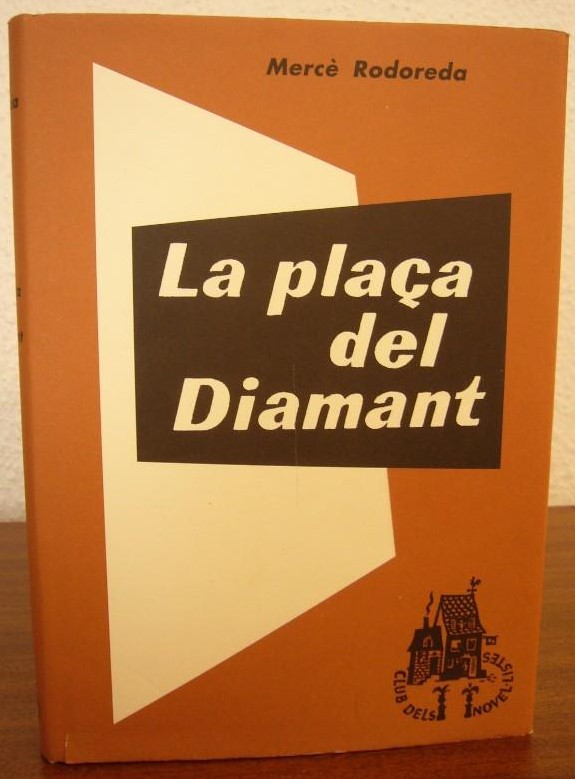 Treballem la llengua i literatura catalanes La plaça del Diamant. Fragment literari. Adreçat a Treballem la llengua i literatura catalanes La plaça del Diamant. Fragment literari. Adreçat a