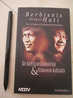 Buku Berbisnis dengan Hati 'The 10 Credos of Compassionate Marketing'