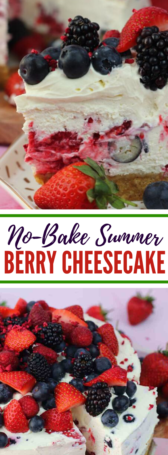 No-Bake Summer Berry Cheesecake #desserts #sweets