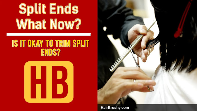 Get rid of split ends by getting a trim