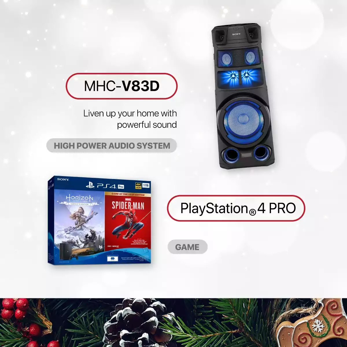 Sony PlayStation 4 PRO and MHC-V83D power audio system with Bluetooth technology Sony PlayStation 4 PRO and MHC-V83D power audio system