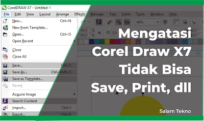 cara mengatasi corel draw x7 tidak bisa save dan print