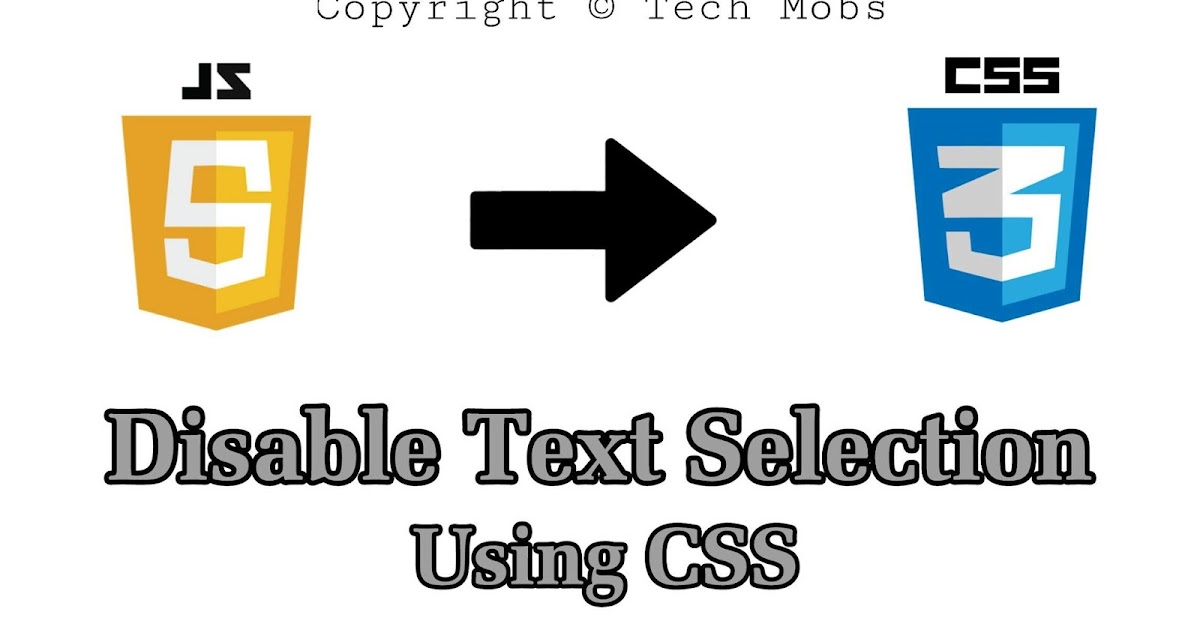 Disable Text Selection Using CSS