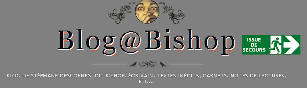 Blog (de secours) @ Bishop