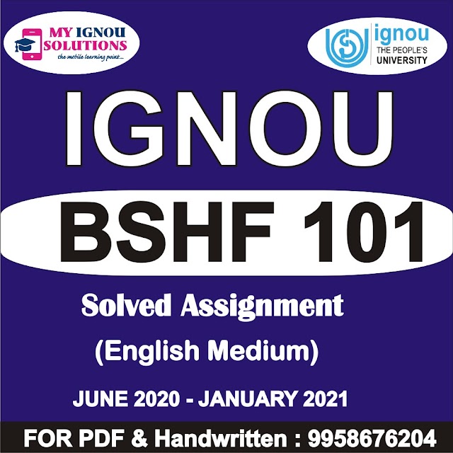 BSHF 101 Solved Assignment 2020-21