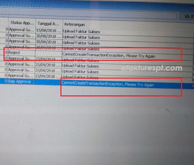 Upload Faktur Reject Cannotcreate transaction Exception, Please Try Again